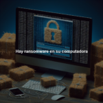 Hay ransomware en su computadora