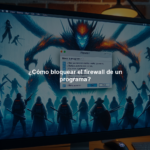 ¿Cómo bloquear el firewall de un programa?